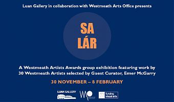 Sa Lár; Westmeath Artists Awards group exhibition 2023
